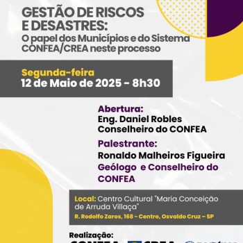 Encontro aborda papel dos municípios na gestão de riscos e desastres com apoio do Sistema Confea/Crea/Mútua